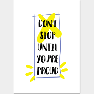 proud quote Posters and Art